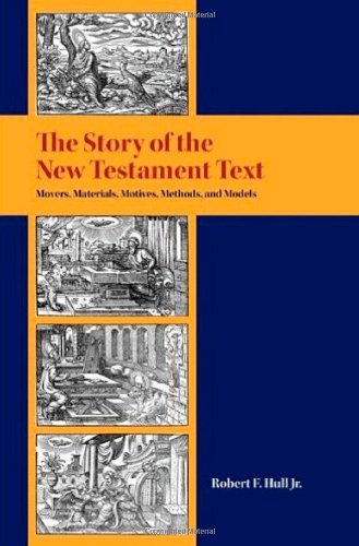 The Story of the New Testament Text