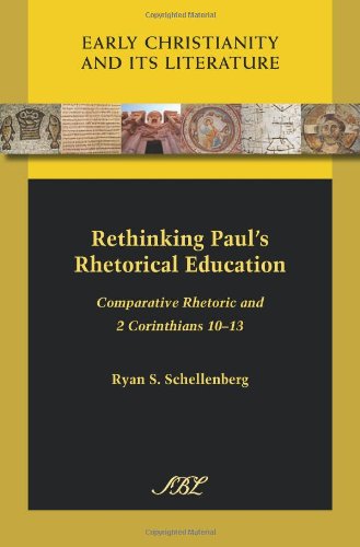 Rethinking Paul's Rhetorical Education