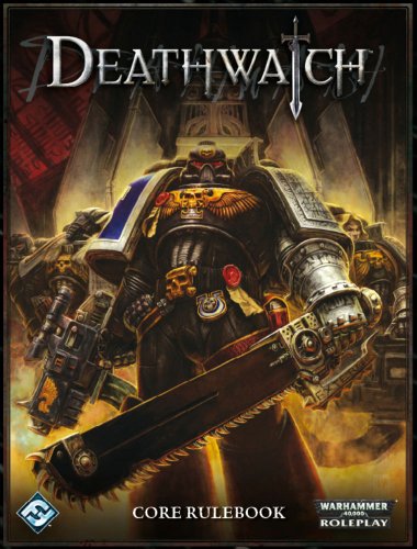 Deathwatch Core Rulebook