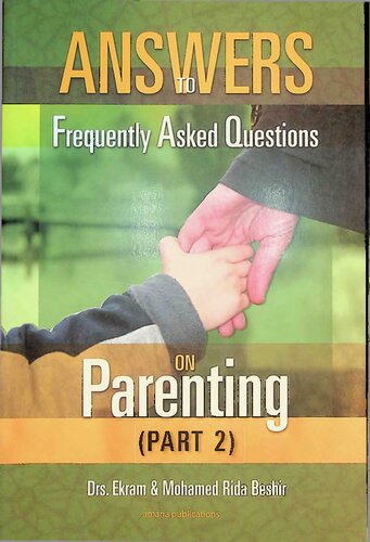 Answers to Frequently Asked Questions on Parenting