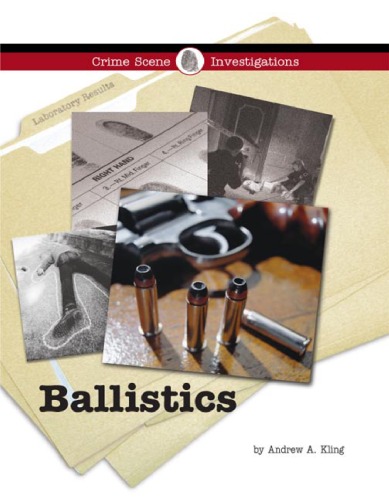 Ballistics (Crime Scene Investigations)