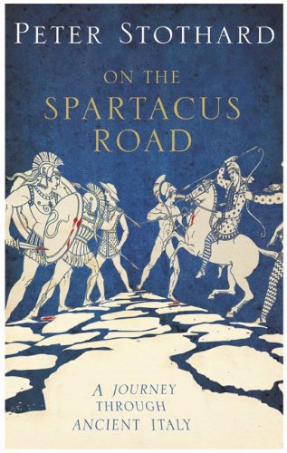 On The Spartacus Road