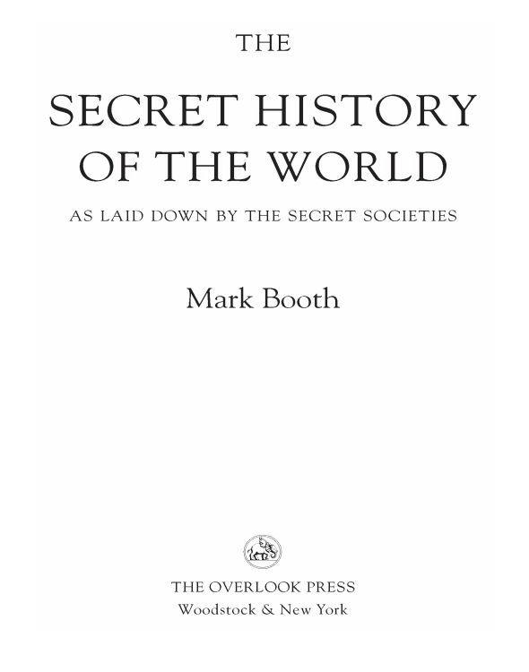 The Secret History of the World