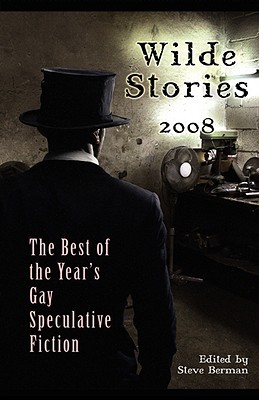 Wilde Stories 2008