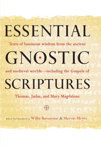 Essential Gnostic Scriptures