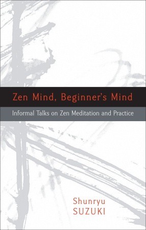 Zen Mind, Beginner's Mind