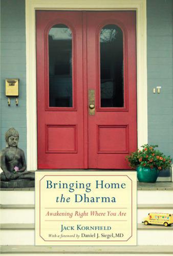 Bringing Home the Dharma