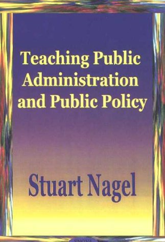 Teaching Public Administration And Public Policy