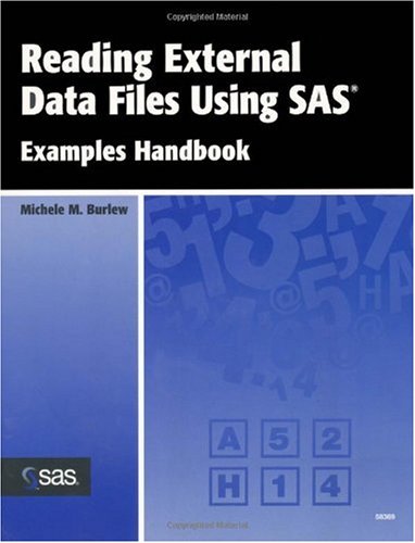 Reading External Data Files Using SAS