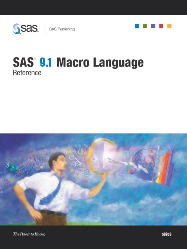 SAS 9.1 Macro Language