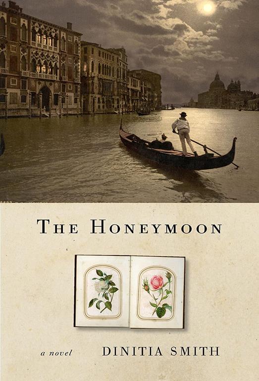 The Honeymoon: A Novel of George Eliot