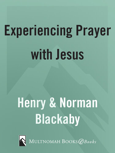 Experiencing Prayer with Jesus