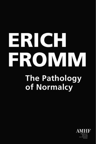 The Pathology of Normalcy