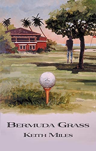 Bermuda Grass (Alan Saxon Mysteries, 5)