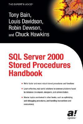 SQL Server 2000 Stored Procedures Handbook