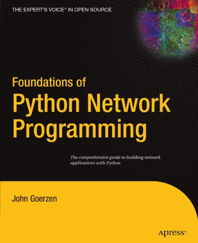 Foundations of Python Network Programming