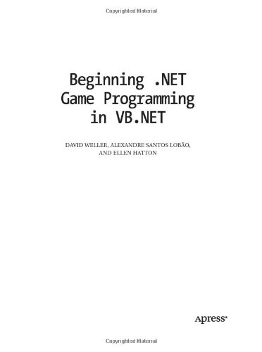 Beginning .NET Game Programming in VB .NET