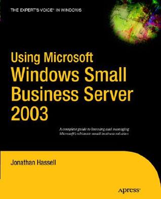 Using Microsoft Windows Small Business Server 2003