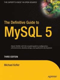 The Definitive Guide to MySQL 5