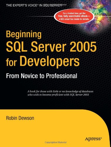 Beginning SQL Server 2005 for Developers