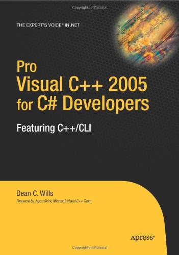 Pro Visual C++ 2005 For C# Developers (Pro)