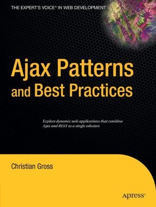 Ajax Patterns and Best Practices