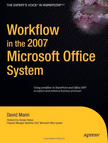 Workflow in the 2007 Microsoft Office System