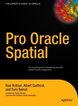 Pro Oracle Spatial for Oracle Database 11g