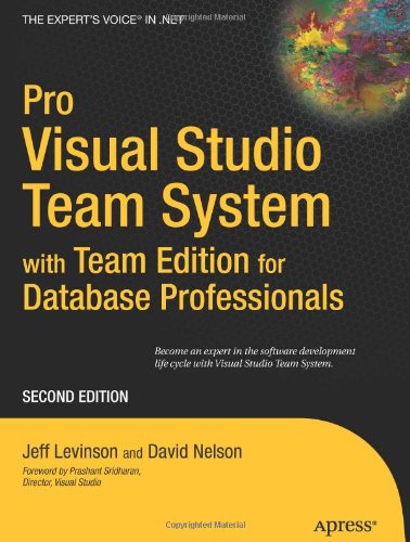 Pro Visual Studio Team System with Team Edition for Database Professionals