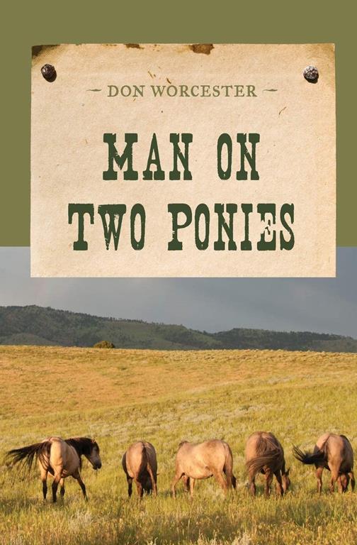 Man on Two Ponies (An Evans Novel of the West)