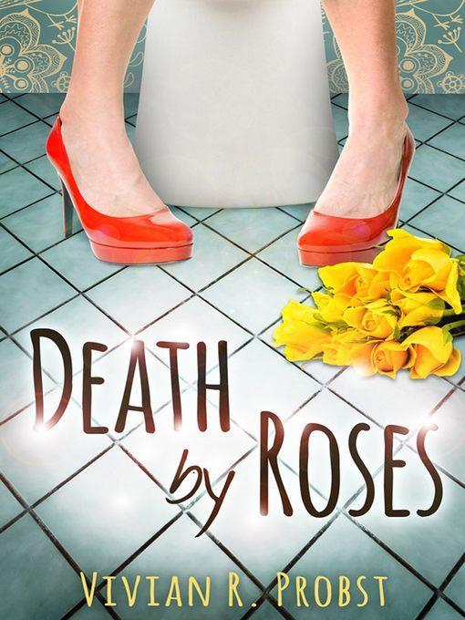 Death by Roses