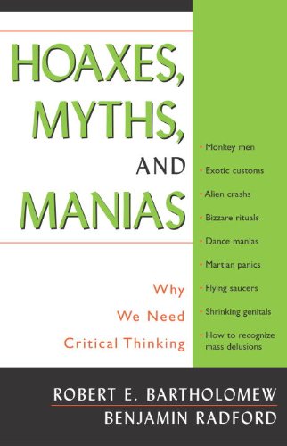 Hoaxes, Myths, and Manias