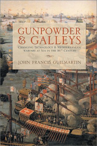 Gunpowder and Galleys