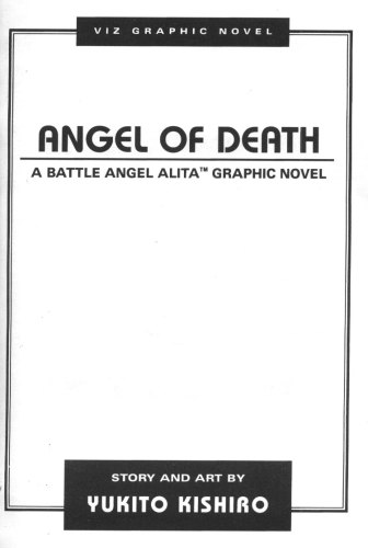 Battle Angel Alita, Volume 06