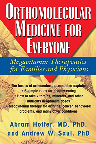 Orthomolecular Medicine for Everyone