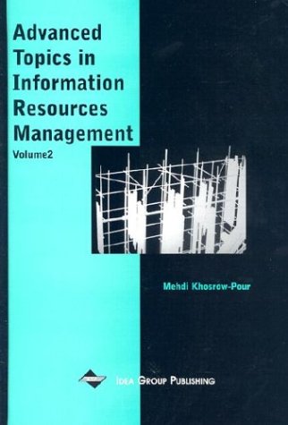 Advanced Topics in Information Resources Management, Volume 2