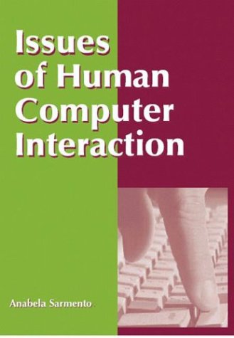 Issues of Human Computer Interaction