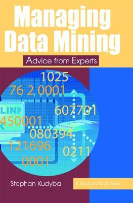 Managing Data Mining