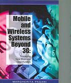 Mobile And Wireless Systems Beyond 3 G