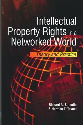 Intellectual Property Rights in a Networked World