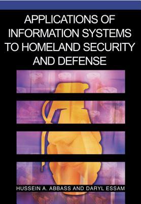 Applications Of Information Systems To Homeland Security And Defense