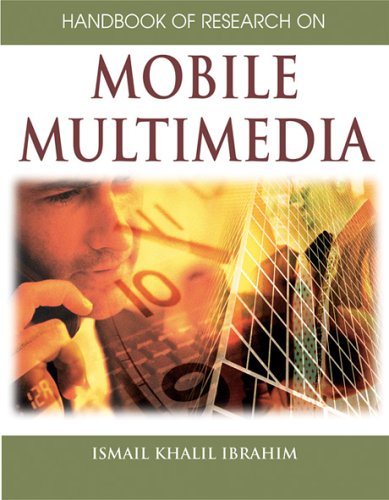 Handbook Of Research On Mobile Multimedia