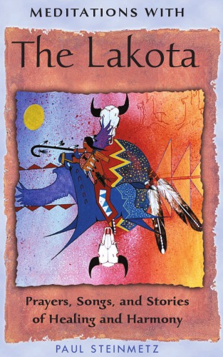 Meditations with the Lakota