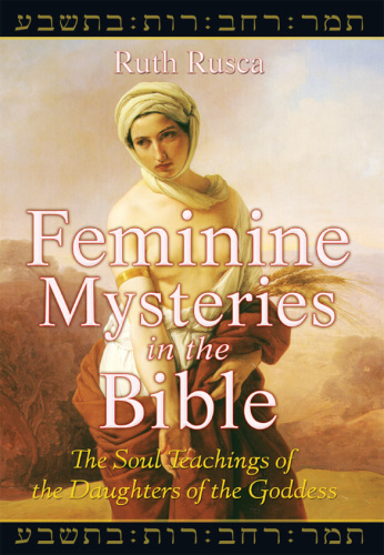 Feminine Mysteries in the Bible