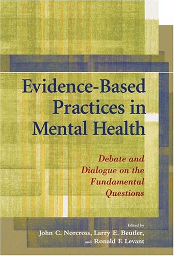 Evidence Based Practices In Mental Health