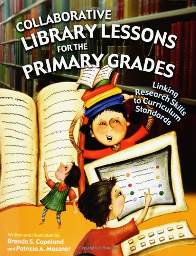 Collaborative Library Lessons for the Primary Grades