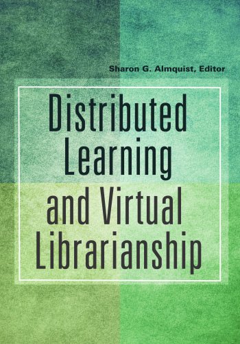 Distributed Learning and Virtual Librarianship