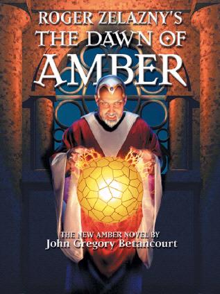 Roger Zelazny's The Dawn of Amber