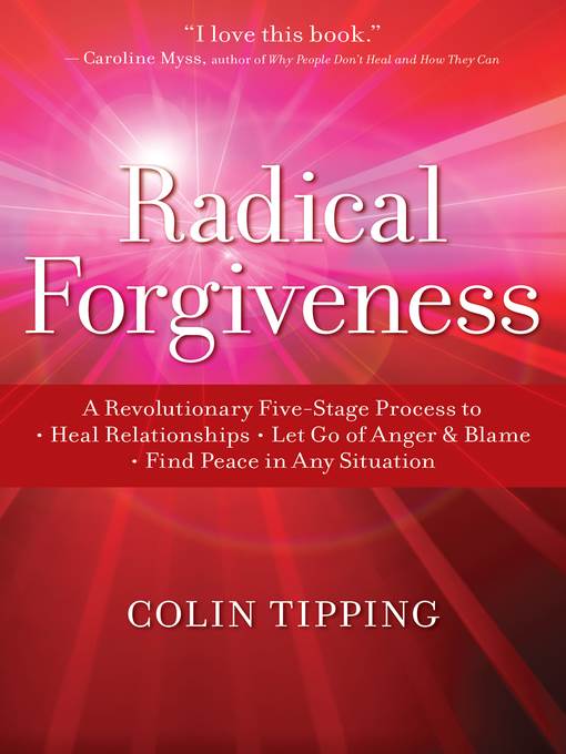 Radical Forgiveness