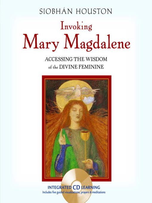 Invoking Mary Magdalene